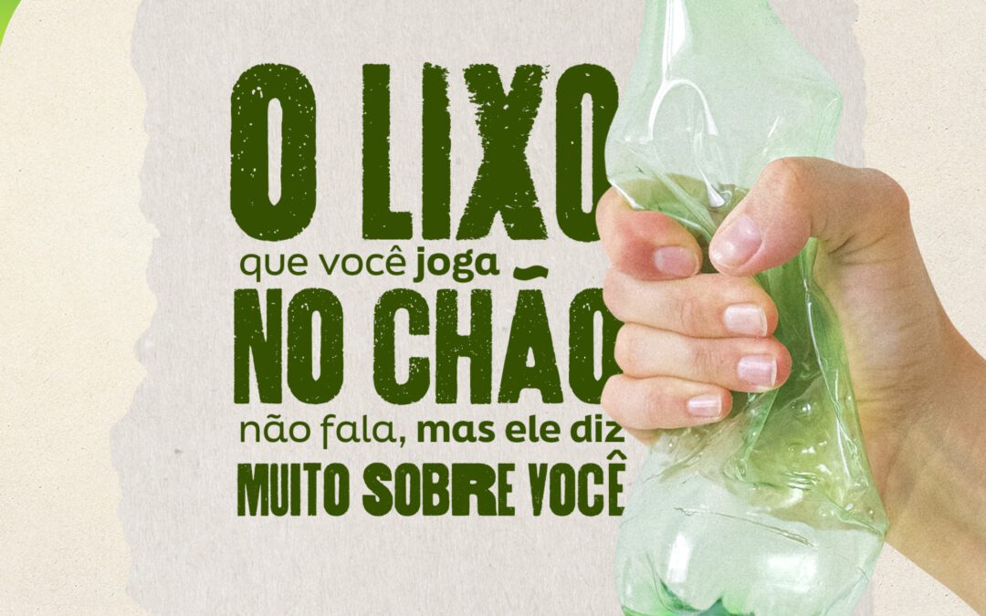 Dê o exemplo: Recicle!